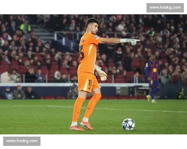 霍安 - 加西亚正式加盟巴萨！签约至 2031 年，扑救王回归诺坎普