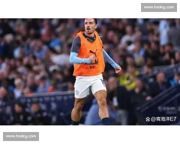 曼城夏窗再发力！右后卫 + 边锋锁定新目标，格拉利什领衔三人离队